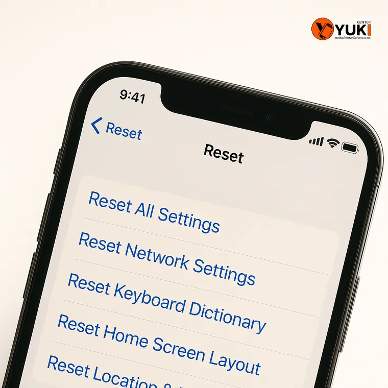 หน้าจอ iPhone แสดงเมนู Reset พร้อมตัวเลือก Reset All Settings, Reset Network Settings, Reset Keyboard Dictionary, Reset Home Screen Layout และ Reset Location & Privacy