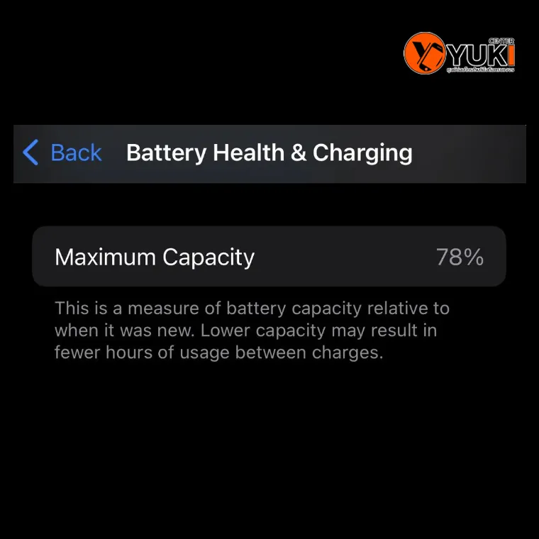 ภาพหน้าจอ Battery Health iPhone แสดง Maximum Capacity 78% บ่งบอกว่าแบตเสื่อม ต้องเปลี่ยนแบต iPhone – Yuki Center